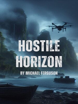cover image of Hostile Horizon